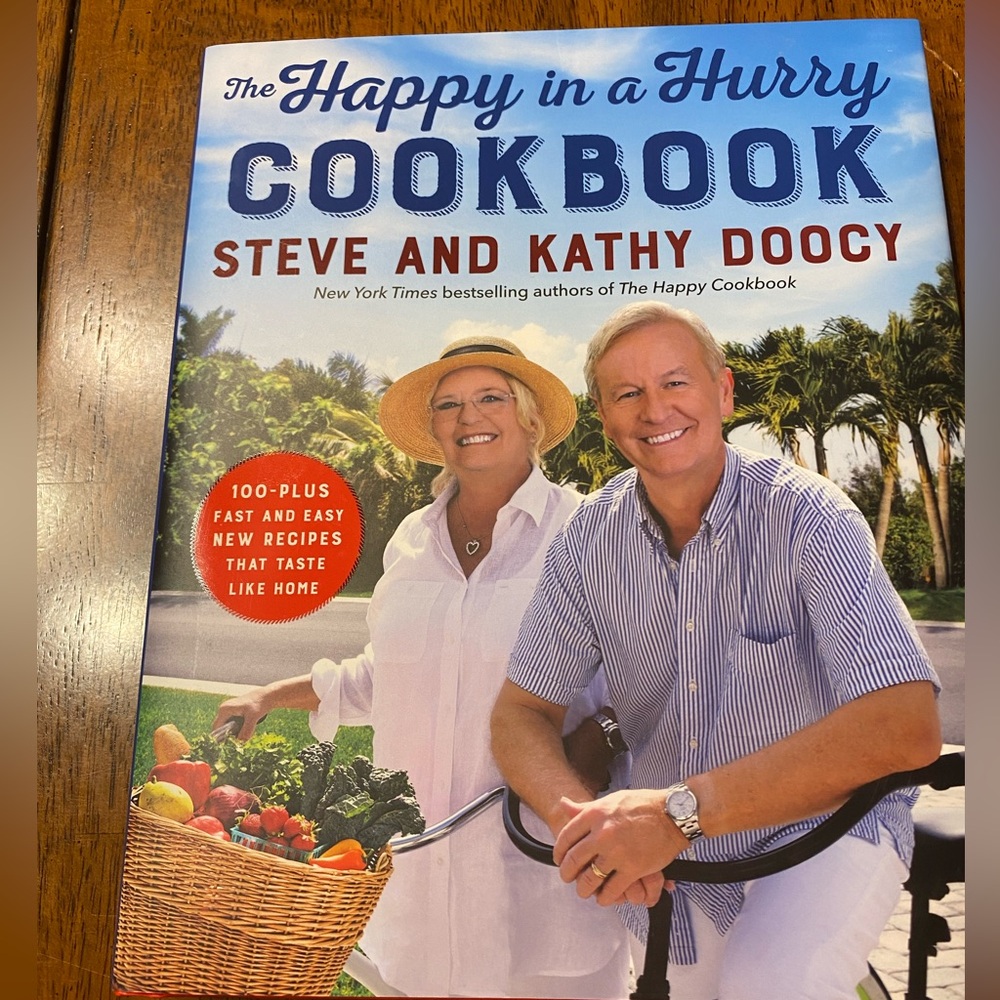 The Happy in a Hurry Cookbook by Steve and Kathy Doocy. New